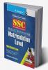 SSC: Selection Posts (Matriculation Level) Recruitment Exam Guide