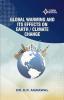 GLOBAL WARMING AND ITS EFFECTS ON EARTH / CLIMATE CHANGE