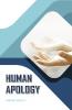 HUMAN APOLOGY