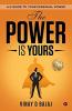 The Power is Yours