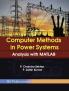 Computer Methods in Power Systems Analysis with MATLAB