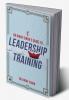 DR. BINAY SINGH’S GUIDE TO LEADERSHIP TRAINING
