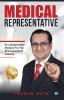 MEDICAL REPRESENTATIVE: An Indispensable Medium for the Pharmaceutical Industry