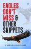 EAGLES DONT MISS & OTHER SNIPPETS