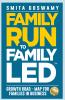 Family Run To Family Led