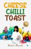 Cheese Chilli Toast