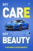 MY CARe MY BEAUTY: One - Step Solution for Paint Protection