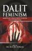 Dalit Feminism: Mapping Excluded Voices In Literature