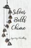 Silver Bells Chime