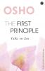 The First Principle: Talks on Zen