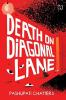 DEATH ON DIAGONAL LANE