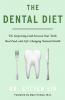 The Dental Diet