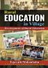 Rural Education in Village