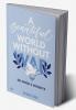 A BEAUTIFUL WORLD WITHOUT WAR - DR SINGH'S INSIGHTS