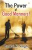 The Power Of Good Manners