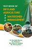 Text Book of Dryland Agriculture and Watershed Management