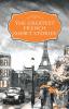 The Greatest French Short Stories