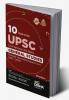 10 Yearwise UPSC Civil Services IAS Mains General Studies Previous Year Solved Papers 1 to 4 (2013 - 2022) 4th Edition | PYQs Question Bank | History Polity Economy Geography Environment Science & Technology Ethics & Integrity |
