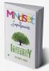 MINDSET IS A SUPERPOWER - THE SUPERPOWER OF INTEGRITY
