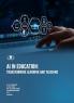 AI IN EDUCATION: TRANSFORMING LEARNING AND TEACHING