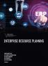 ENTERPRISE RESOURCE PLANNING
