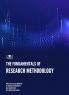 THE FUNDAMENTALS OF RESEARCH METHODOLOGY