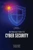 INTRODUCTION TO CYBER SECURITY