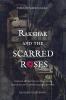 RakShak and The Scarred Roses