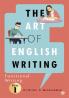 The Art of English Writing Functional Writing Part I