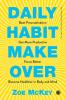 Daily Habit Makeover