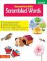 Scholars Hub Step by Step Skills- Scrambled Words Level 1 (Colourful Fun Learning Activity Worksheets for Kids} | For Ages 4-7 Years | Words Learning Book for Kids| Interactive Tearable Worksheets for Kids | With Answers