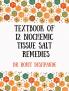 Textbook of 12 Biochemic Tissue Salt Remedies