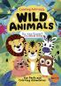 Discover and Color Cute and Adorable Wild Animals with Interesting Do You Know Fun Facts: Easy-to-Color Pages Featuring Wild Animals with Educational Facts about Habitat Diets and More! Perfect for Age 2 3 4567