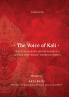 The Voice of Kali