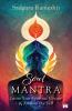 Soul Mantra: Ignite Your Spiritual Voyage & Awaken the Self