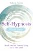 Self-Hypnosis Made Easy