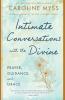 Intimate Conversations with the Divine