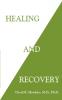 Healing and Recovery