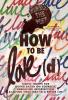 How to Be Love(d) HB