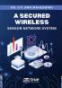 A Secured Wireless Sensor Network System