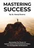 MASTERING SUCCESS:HARNESSING THE POWER OF HUMANVALUES AND PROFESSIONAL ETHICS FORUNSTOPPABLE ACHIEVEMENT