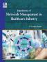 Handbook of Materials Management in Healthcare Industry