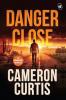 Danger Close