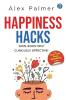 Happiness Hacks