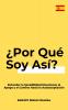 ¿Por Qué Soy Así?