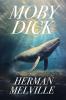 Penguin Select Classics: Moby Dick: (Original Unabridged Classic Premium Hardbound Collector's Edition Ideal for Gifting)
