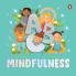 ABC Mindfulness: An Engaging Illustrated Board Book A to Z Mindfulness Book for Kids Toddlers to Find Calm and Keep Focus Book for 3+ [Penguin Early Learning Series]
