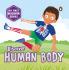My First Discover Series: Human Body: Fun and Interactive Illustrated Board Book on Body Parts for Kids Toddlers Book for 3+ [Penguin Early Learning Series]