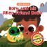 Rory and His Alien Friend Bobo (Life Skills Series): First Kindness Story an Illustrated Storybook for Children Teaching Lessons for Building Compassion and Empathy Book for 5+ [Penguin Early Learning Series]