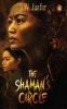 The Shaman's Circle